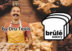 Brulee Bakery Popping up